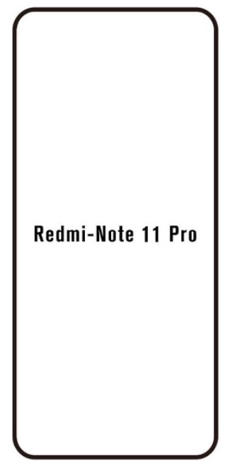 Hydrogel - ochranná fólia - Xiaomi Redmi Note 11 Pro/11 Pro 5G